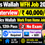 PhysicsWallah Work From Home Job